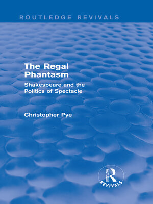 cover image of The Regal Phantasm (Routledge Revivals)